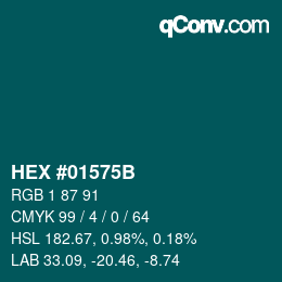 Farbcode: HEX #01575B | qconv.com