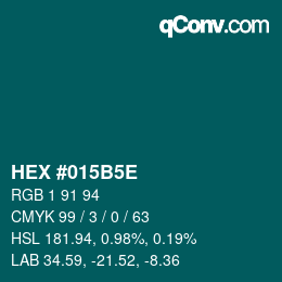 Color code: HEX #015B5E | qconv.com