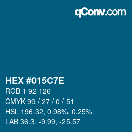 Color code: HEX #015C7E | qconv.com