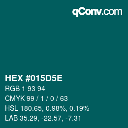 Farbcode: HEX #015D5E | qconv.com