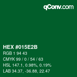 カラーコード: HEX #015E2B | qconv.com