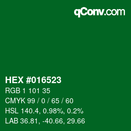 Color code: HEX #016523 | qconv.com