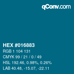 Color code: HEX #016883 | qconv.com