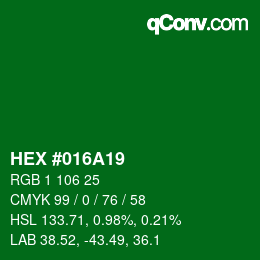 Farbcode: HEX #016A19 | qconv.com