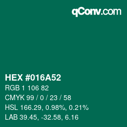 カラーコード: HEX #016A52 | qconv.com