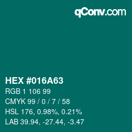 Color code: HEX #016A63 | qconv.com