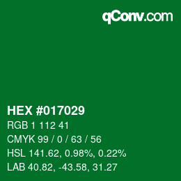 Color code: HEX #017029 | qconv.com