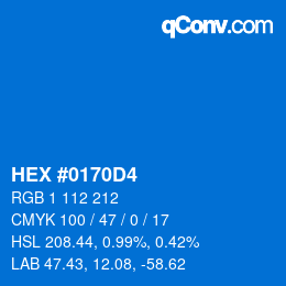 カラーコード: HEX #0170D4 | qconv.com