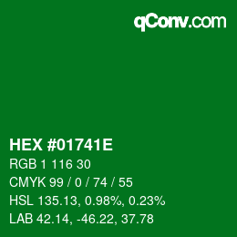 颜色代码: HEX #01741E | qconv.com