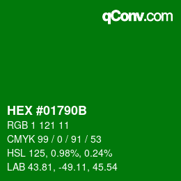 颜色代码: HEX #01790B | qconv.com