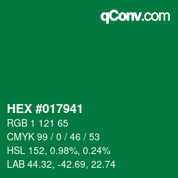 颜色代码: HEX #017941 | qconv.com