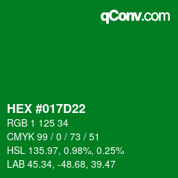 カラーコード: HEX #017D22 | qconv.com