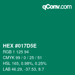 Farbcode: HEX #017D5E | qconv.com