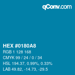颜色代码: HEX #0180A8 | qconv.com