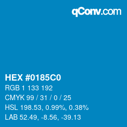 カラーコード: HEX #0185C0 | qconv.com