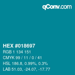 Farbcode: HEX #018697 | qconv.com