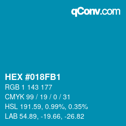 Farbcode: HEX #018FB1 | qconv.com