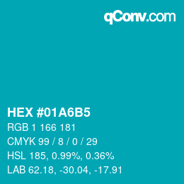 カラーコード: HEX #01A6B5 | qconv.com