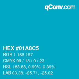 Color code: HEX #01A8C5 | qconv.com