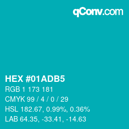 カラーコード: HEX #01ADB5 | qconv.com