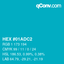 Color code: HEX #01ADC2 | qconv.com