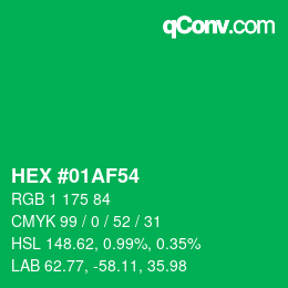 カラーコード: HEX #01AF54 | qconv.com