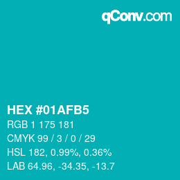 カラーコード: HEX #01AFB5 | qconv.com