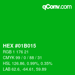 Color code: HEX #01B015 | qconv.com