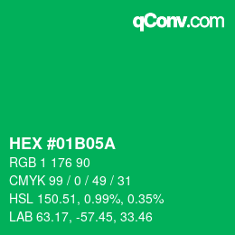 カラーコード: HEX #01B05A | qconv.com