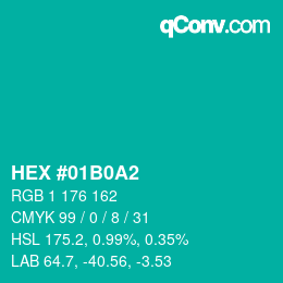 カラーコード: HEX #01B0A2 | qconv.com