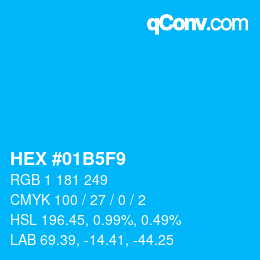 カラーコード: HEX #01B5F9 | qconv.com