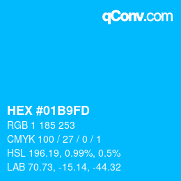 カラーコード: HEX #01B9FD | qconv.com