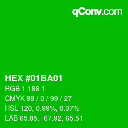 Color code: HEX #01BA01 | qconv.com