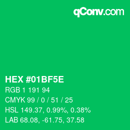 カラーコード: HEX #01BF5E | qconv.com