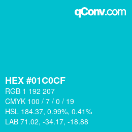 カラーコード: HEX #01C0CF | qconv.com