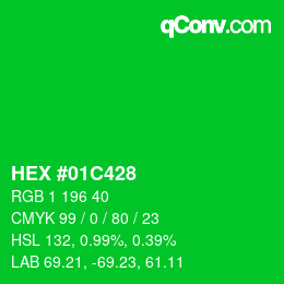 Color code: HEX #01C428 | qconv.com