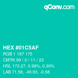 カラーコード: HEX #01C5AF | qconv.com