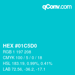 カラーコード: HEX #01C5D0 | qconv.com