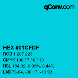 カラーコード: HEX #01CFDF | qconv.com