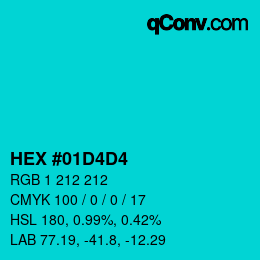 カラーコード: HEX #01D4D4 | qconv.com