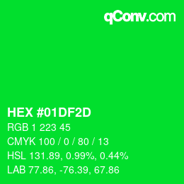 Color code: HEX #01DF2D | qconv.com