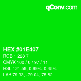 Color code: HEX #01E407 | qconv.com