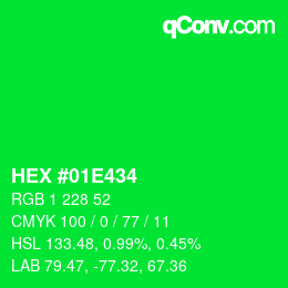 颜色代码: HEX #01E434 | qconv.com