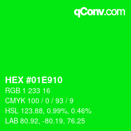 颜色代码: HEX #01E910 | qconv.com