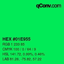 カラーコード: HEX #01E955 | qconv.com