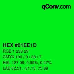 カラーコード: HEX #01EE1D | qconv.com