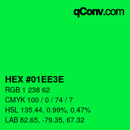 カラーコード: HEX #01EE3E | qconv.com