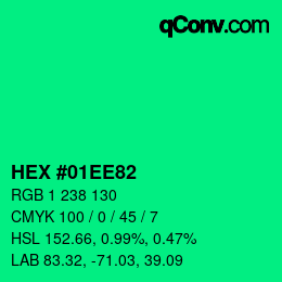 カラーコード: HEX #01EE82 | qconv.com