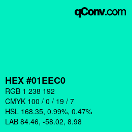 カラーコード: HEX #01EEC0 | qconv.com