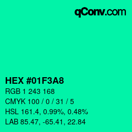 カラーコード: HEX #01F3A8 | qconv.com